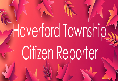 Haverford Township Citizen Reporter Portal